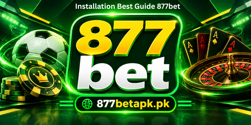 Installation Best Guide 877bet